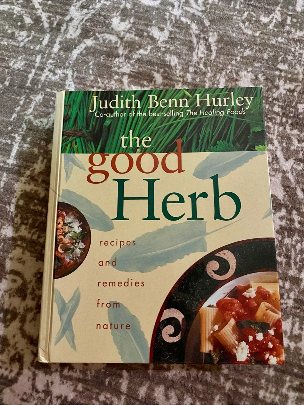 The Good Herb Cookbook - 1995